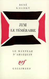 JIM LE TEMERAIRE - PIECE EN DEUX PARTIES