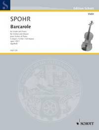 EDITION SCHOTT - BARCAROLE - FROM: 6 SALON PIECES. OP. 135/1. VIOLIN AND PIANO.