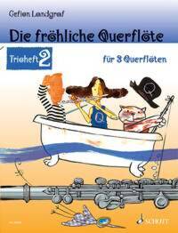 DIE FROHLICHE QUERFLOTE FLUTES TRAVERSIERES