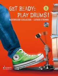 GET READY: PLAY DRUMS! BAND 1 PERCUSSIONS +CD