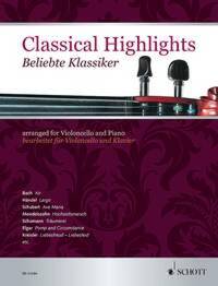 CLASSICAL HIGHLIGHTS VIOLONCELLE