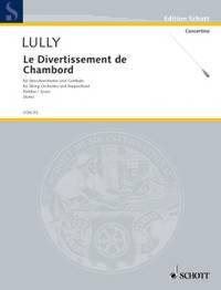 Le Divertissement de Chambord