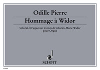 HOMMAGE A WIDOR - CHORAL ET FUGUE SUR LE NOM DE CHARLES-MARIE WIDOR. OP. 5. ORGAN.