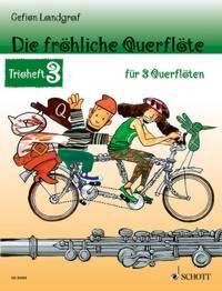 DIE FROHLICHE QUERFLOTE FLUTES TRAVERSIERES