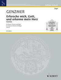 EDITION SCHOTT - ERFORSCHE MICH, GOTT, UND ERKENNE MEIN HERZ - KANTATE NACH PSALM 139, 23-24. GEWV 8