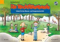 DIE BLOCKFLOTENBANDE FLUTE A BEC +CD