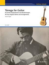 TARREGA FOR GUITAR GUITARE