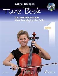 CELLO METHOD: TUNE BOOK 1  +CD