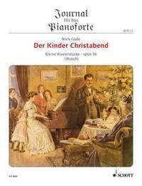 PIANO JOURNAL - NUMERO 15 - LE NOEL DES ENFANTS - PETITES PIECES POUR PIANO. NUMERO 15. OP. 36. PIAN