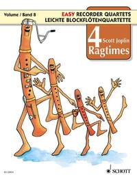 EASY RECORDER QUARTETS - VOL. 8 - 4 RAGTIMES - VOL. 8. RECORDER QUARTET. PARTITION D'EXECUTION.