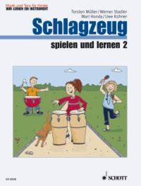 SCHLAGZEUG SPIELEN UND LERNEN BAND 2 PERCUSSIONS