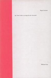 QUI DANS L'ORDRE AU ROUGE DU SOIR DES MOTS