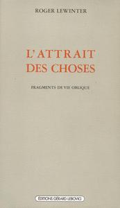 L' ATTRAIT DES CHOSES
