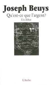 QU'EST-CE QUE L'ARGENT ? UN DEBAT