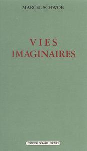 VIES IMAGINAIRES