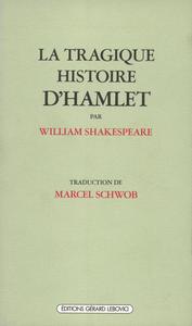 LA TRAGIQUE HISTOIRE D'HAMLET