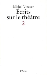 ECRITS SUR LE THEATRE II