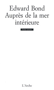 AUPRES DE LA MER INTERIEURE
