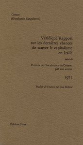 VERIDIQUE RAPPORT SUR LES DERNIERES CHANCES DE SAUVER LE CAPITALISME EN ITALIE - SUIVI DE PREUVES DE