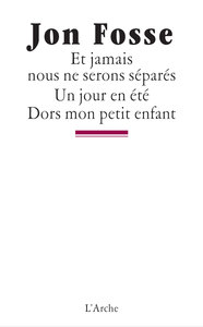 ET JAMAIS NOUS NE SERONS SEPARES / UN JOUR EN ETE / DORS MON PETIT ENFANT