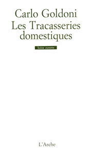 LES TRACASSERIES DOMESTIQUES
