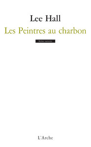 LES PEINTRES AU CHARBON
