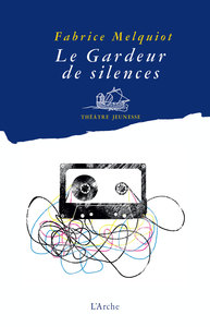 LE GARDEUR DE SILENCES