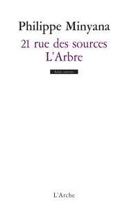 21 RUE DES SOURCES / L'ARBRE