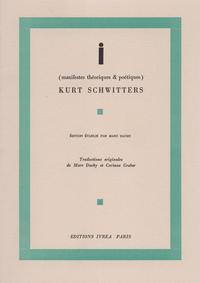 I (MANIFESTES THEORIQUES ET POETIQUES)