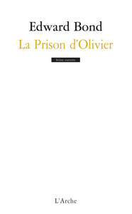 LA PRISON D'OLIVIER