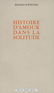 HISTOIRE D'AMOUR DANS LA SOLITUDE