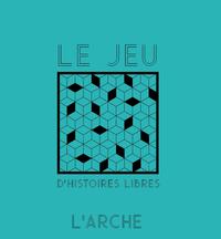 LE JEU D'HISTOIRES LIBRES - ILLUSTRATIONS, NOIR ET BLANC