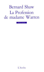 LA PROFESSION DE MADAME WARREN