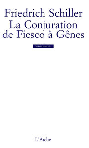 LA CONJURATION DE FIESCO A GENES