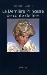 LA DERNIERE PRINCESSE DE CONTE DE FEES