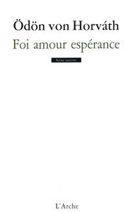 Foi amour espérance