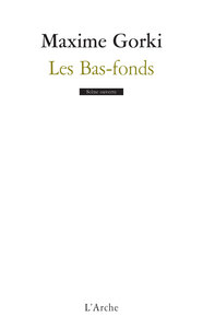 LES BAS-FONDS