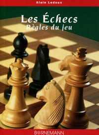 LES ECHECS REGLES DU JEU