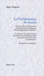LA NUCLEARISATION DU MONDE
