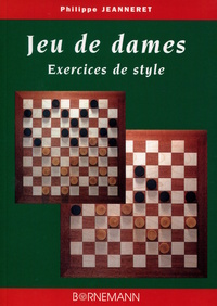 JEU DE DAMES - EXERCICES DE STYLE
