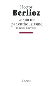 LE SUICIDE PAR ENTHOUSIASME