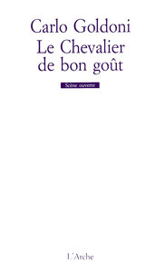 LE CHEVALIER DE BON GOUT