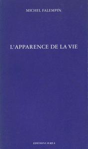 L' APPARENCE DE LA VIE
