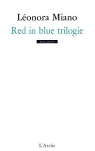 RED IN BLUE TRILOGIE