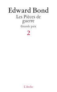 PIECES DE GUERRE T2: GRANDE PAIX