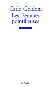LES FEMMES POINTILLEUSES