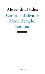 CONTROLE D IDENTITE / MODE D EMPLOI / BURNOUT