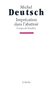 IMPRECATION DANS L'ABATTOIR