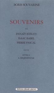 SOUVENIRS - SUR PANAIT ISTRATI, ISAAC BABEL, PIERRE PASCAL