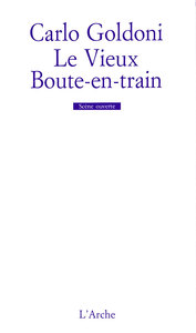 LE VIEUX BOUTE-EN-TRAIN